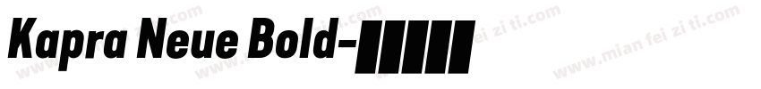 Kapra Neue Bold字体转换